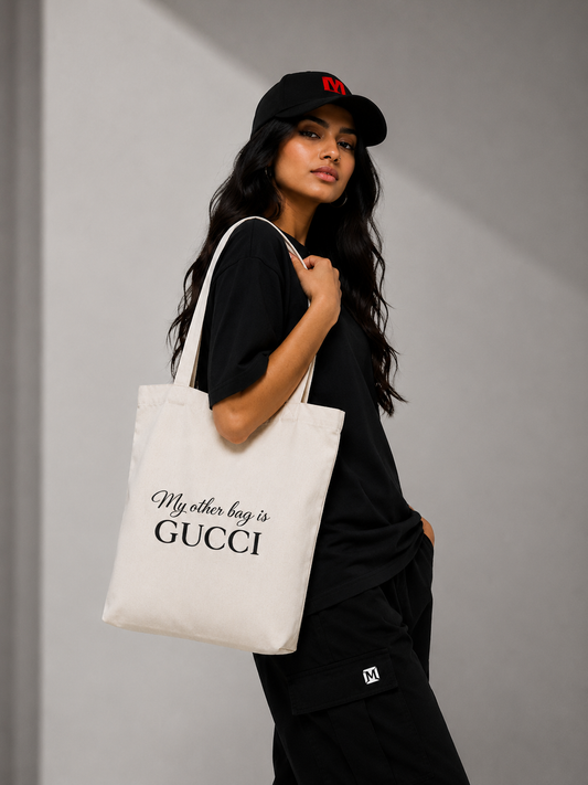 My Other Bag is Gucci — Luxury Joke Tote