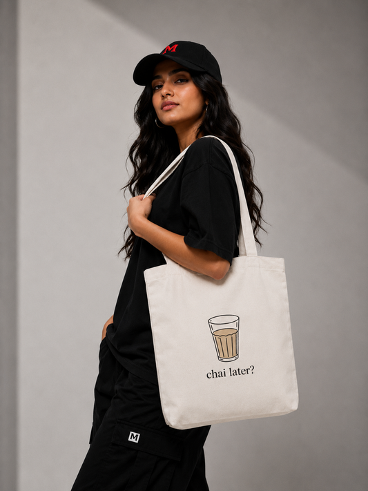 Chai Later? — Minimalist Desi Tote
